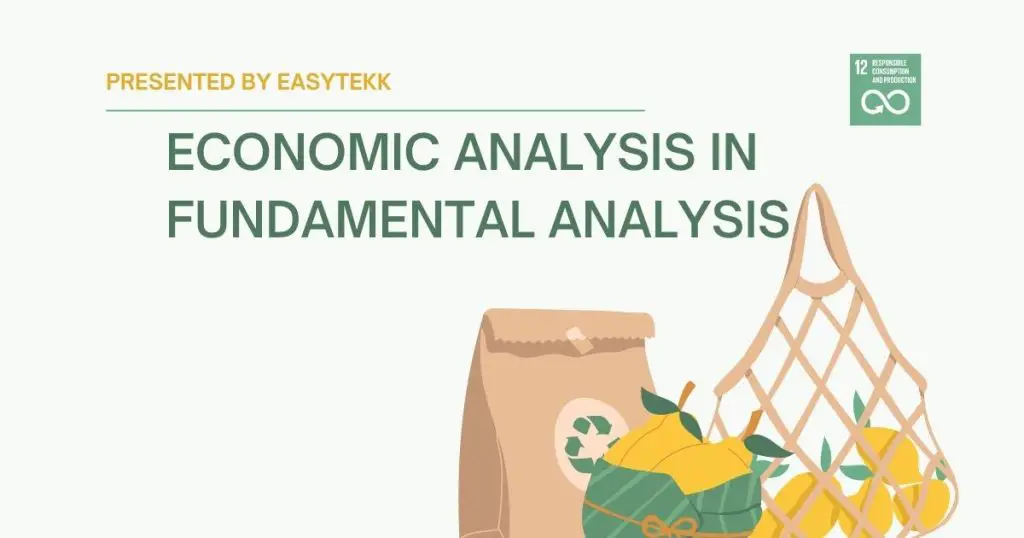 What is Economic Analysis in Fundamental Analysis?