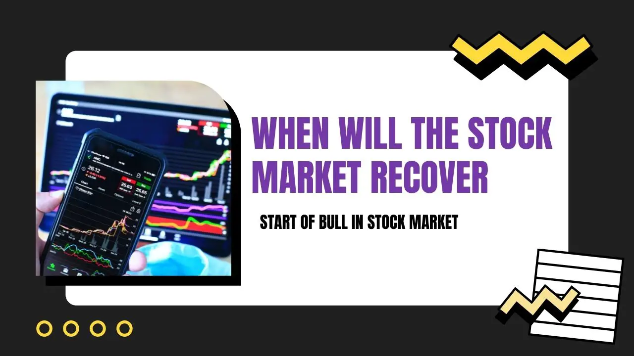 When Will the Stock Market Recover 7 Signs of Bull Market Start EasyTekk