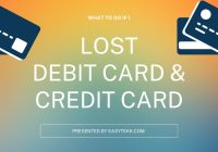 What Happens If I Lost My Debit Card and Credit Card