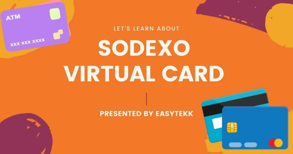 How to Use Sodexo Virtual Card? - EasyTekk