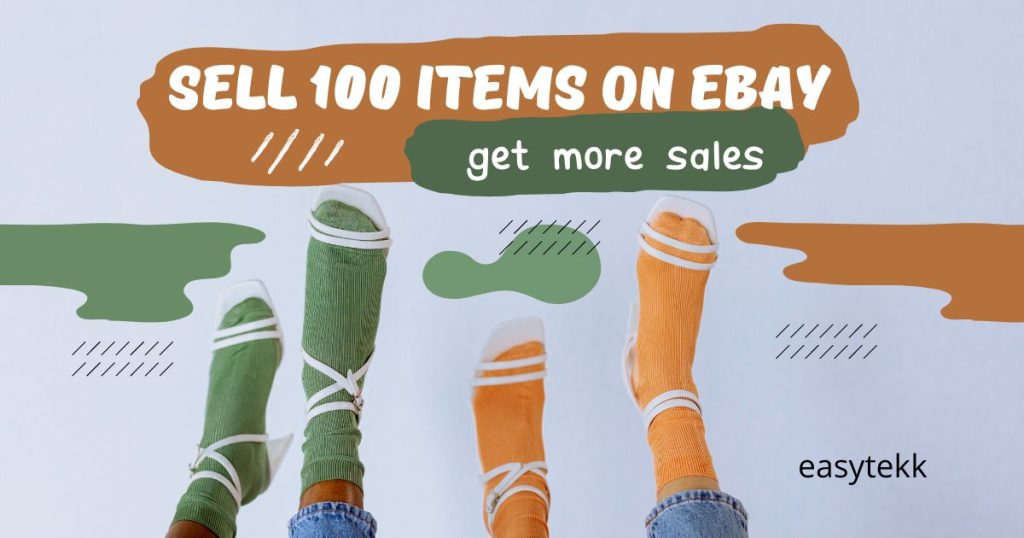 How to Sell 100 Items a Day on eBay?