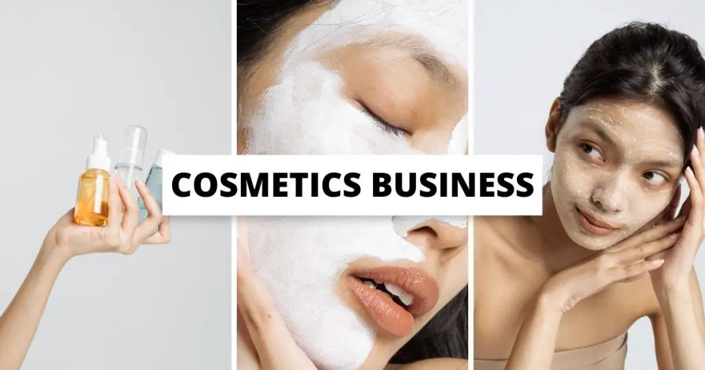 Cosmetics Business Ideas