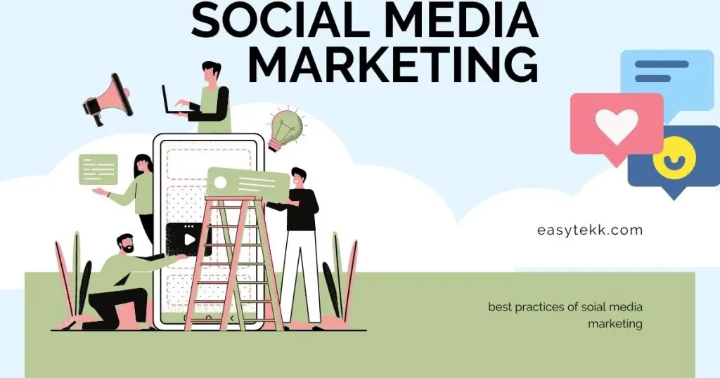 The Best Practices of Social Media Marketing for Small Businesses