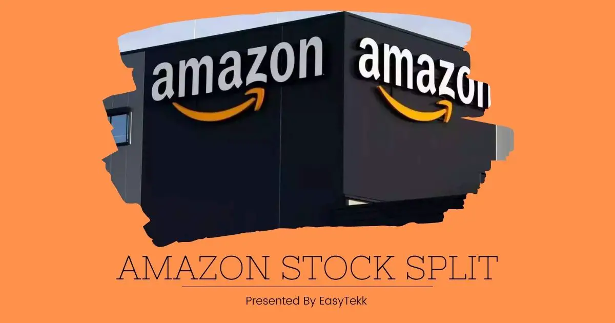 When Did Amazon Stock Split EasyTekk